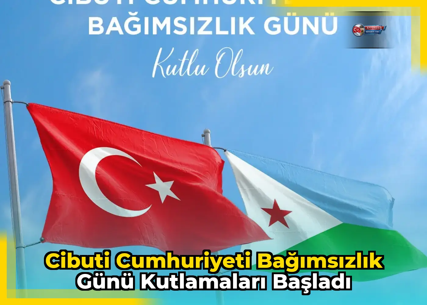Cibuti Cumhuriyeti Bağımsızlık Günü Kutlamaları Başladı