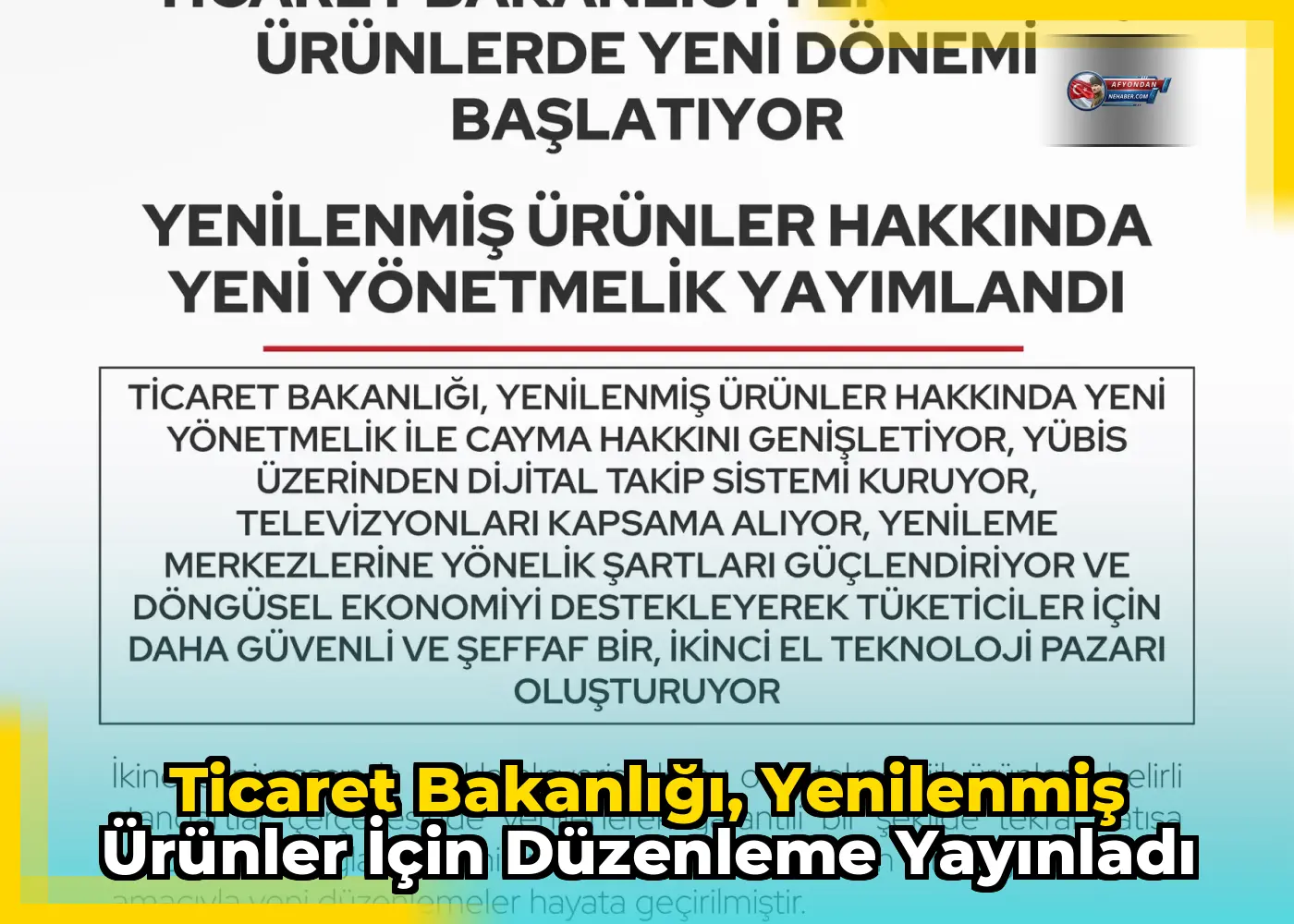 Ticaret Bakanlığı, yenilenmiş ürünler için düzenleme yayınladı
