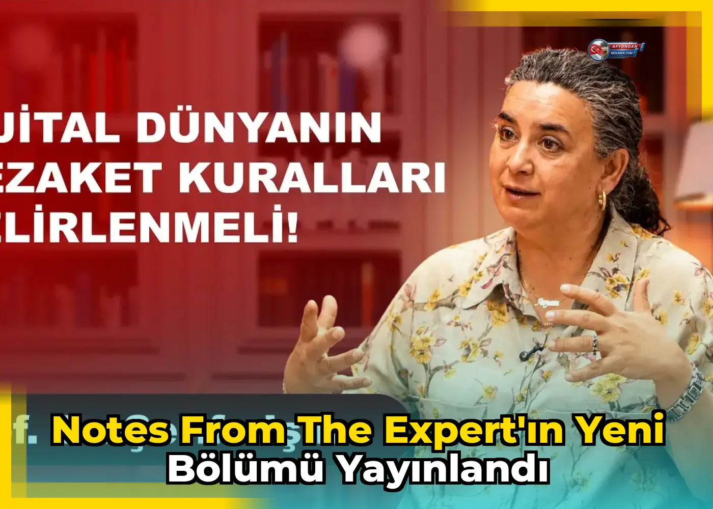 Notes from the Expert'ın yeni bölümü yayınlandı