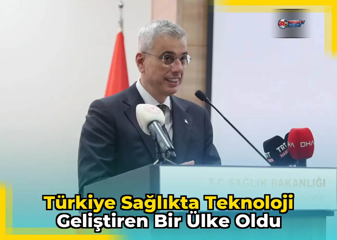Türkiye sağlıkta teknoloji geliştiren bir ülke oldu