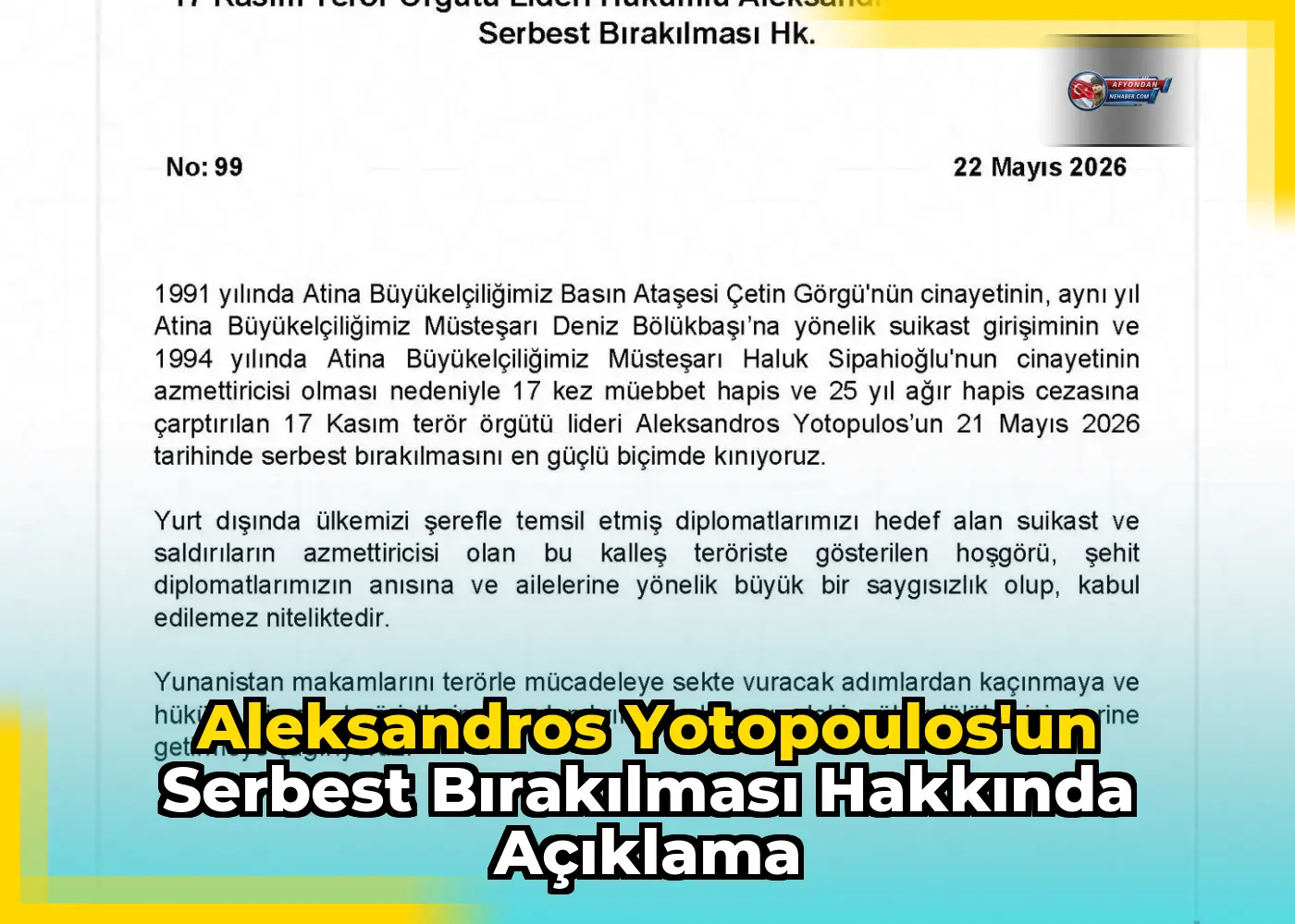 Aleksandros Yotopoulos'un serbest bırakılması hakkında açıklama