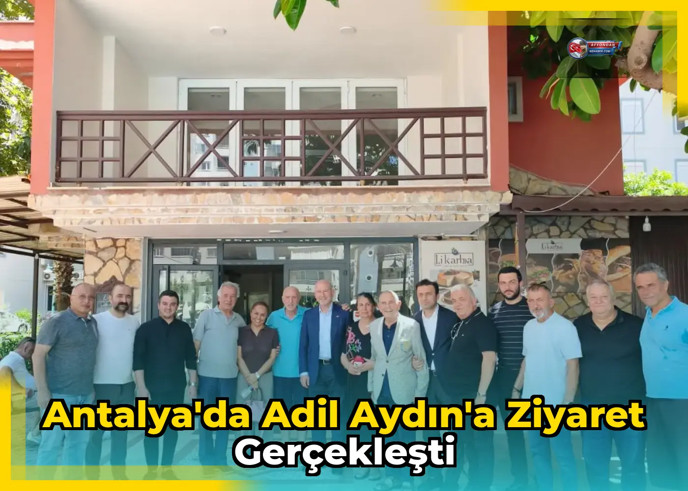 Antalya'da Adil Aydın'a Ziyaret Gerçekleşti
