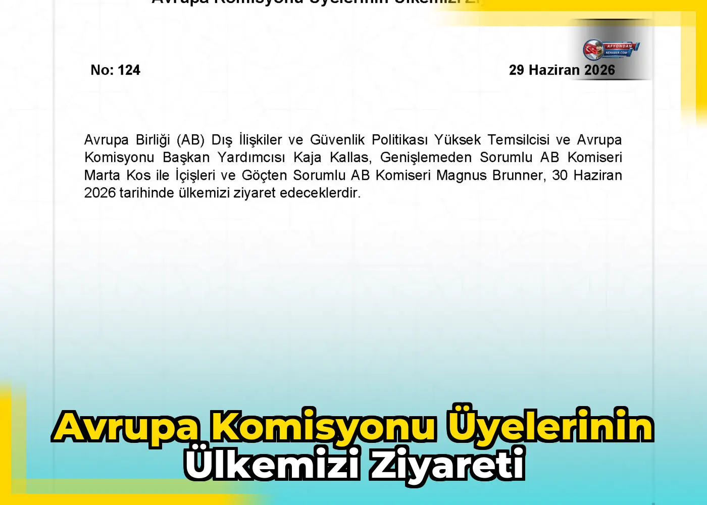 Avrupa Komisyonu Üyelerinin Ülkemizi Ziyareti
