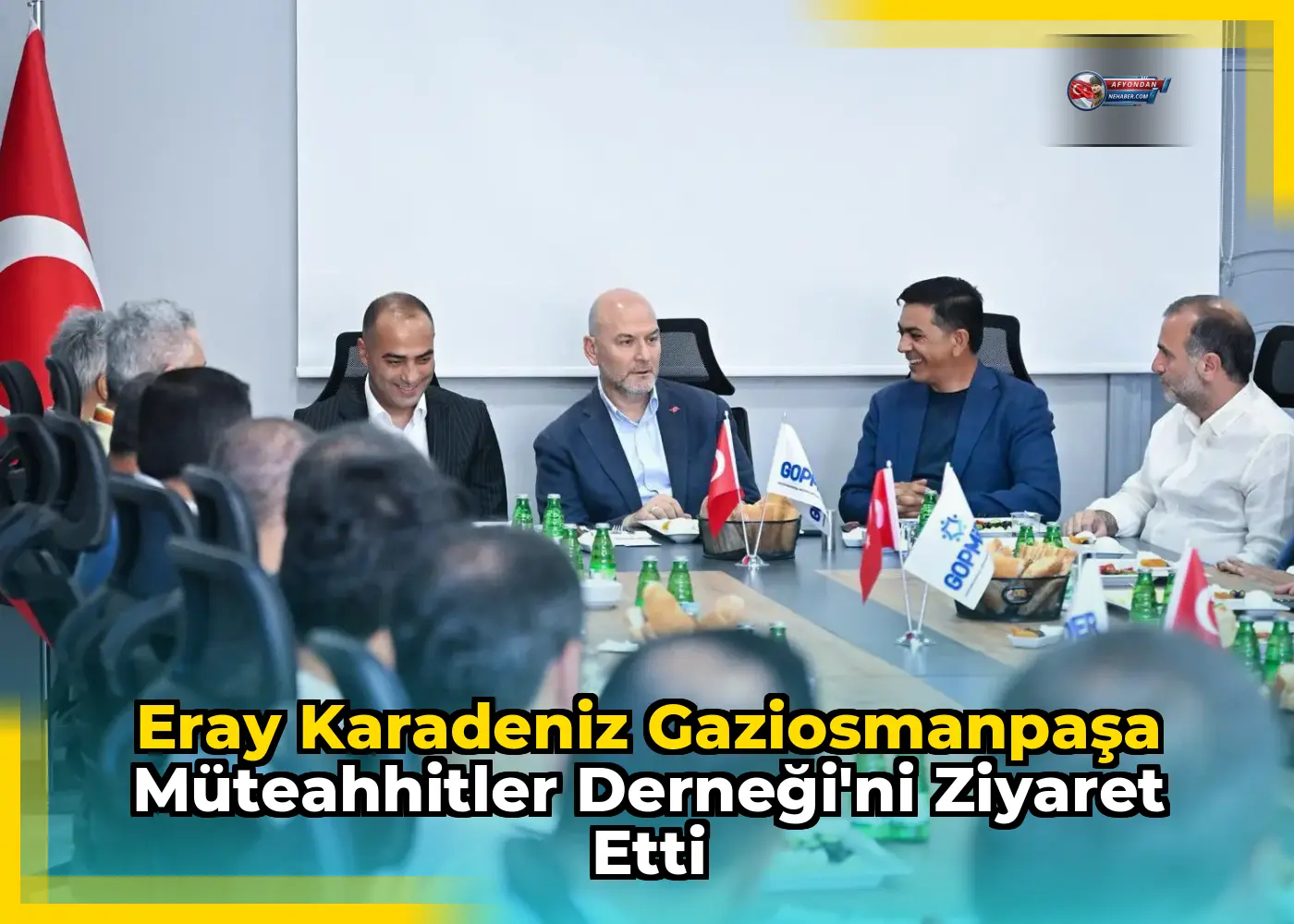 Eray Karadeniz Gaziosmanpaşa Müteahhitler Derneği'ni Ziyaret Etti