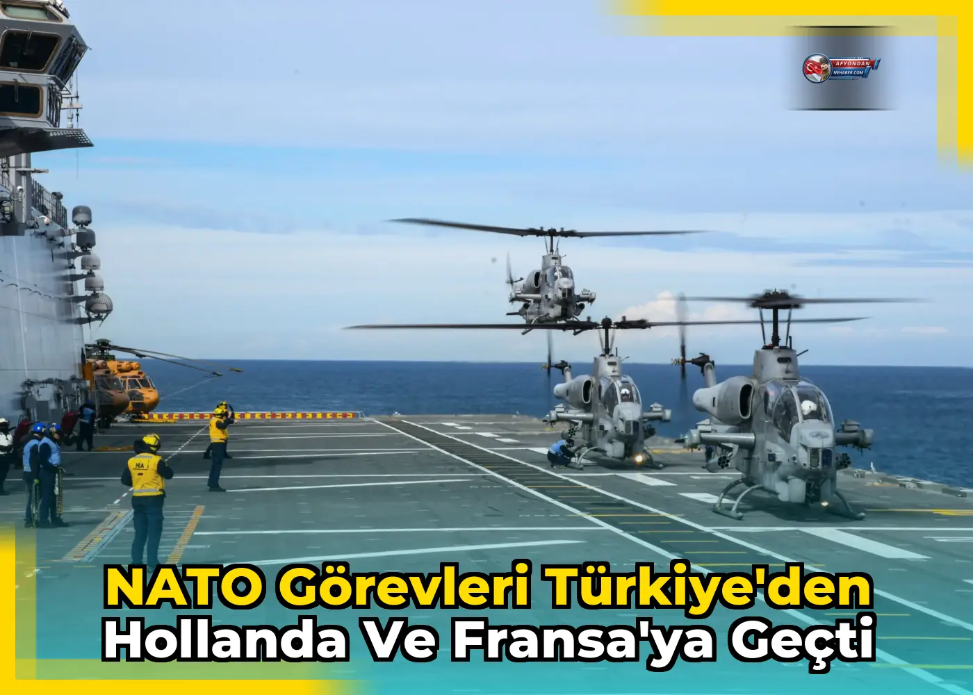 NATO Görevleri Türkiye'den Hollanda ve Fransa'ya Geçti