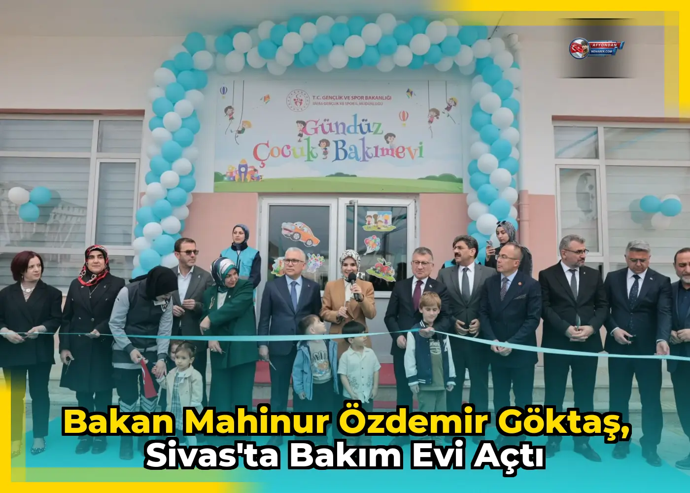 Bakan Mahinur Özdemir Göktaş, Sivas'ta bakım evi açtı