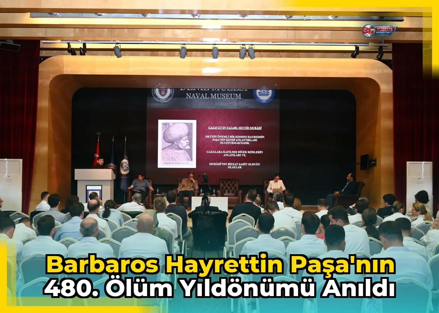 Barbaros Hayrettin Paşa'nın 480. Ölüm Yıldönümü Anıldı