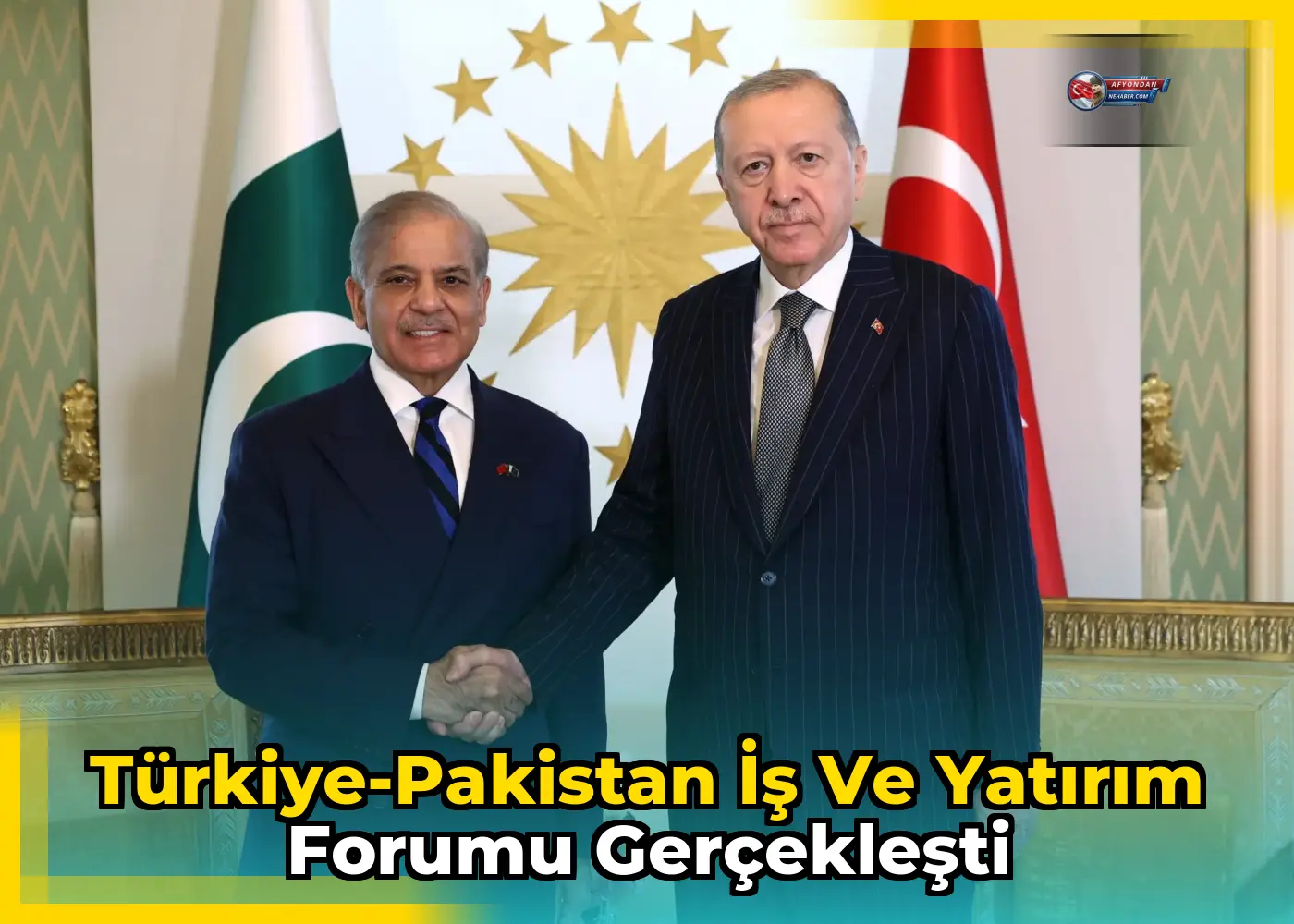 Türkiye-Pakistan İş ve Yatırım Forumu Gerçekleşti