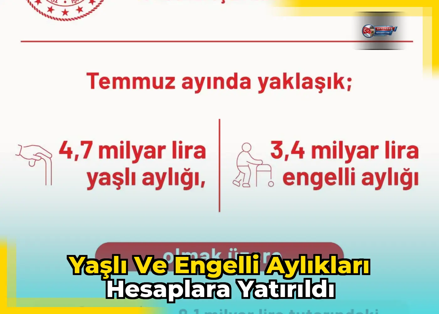 Yaşlı ve engelli aylıkları hesaplara yatırıldı