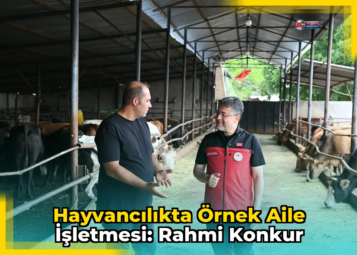 Hayvancılıkta Örnek Aile İşletmesi: Rahmi Konkur