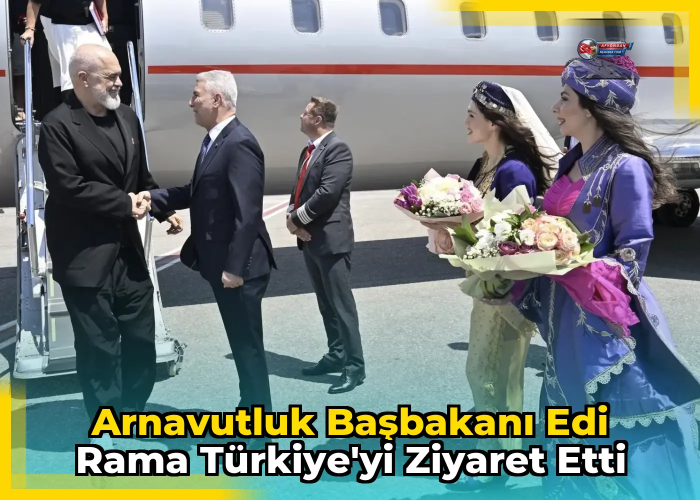 Arnavutluk Başbakanı Edi Rama Türkiye'yi Ziyaret Etti