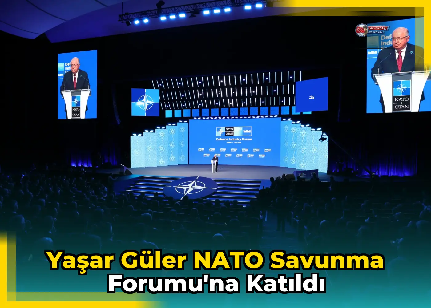 Yaşar Güler NATO Savunma Forumu'na Katıldı