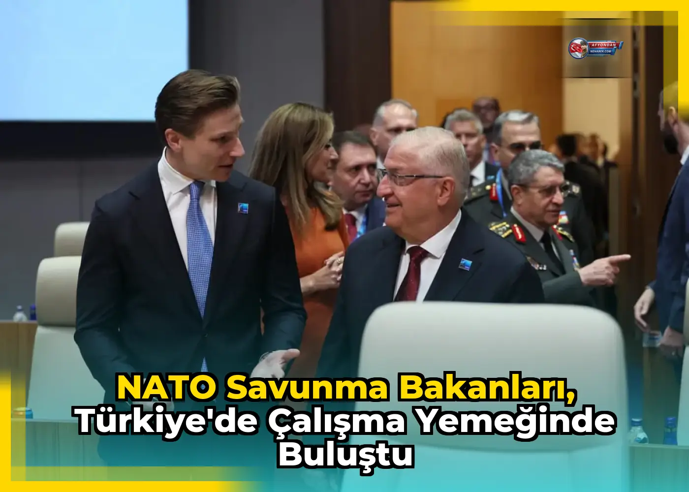 NATO Savunma Bakanları, Türkiye'de Çalışma Yemeğinde Buluştu