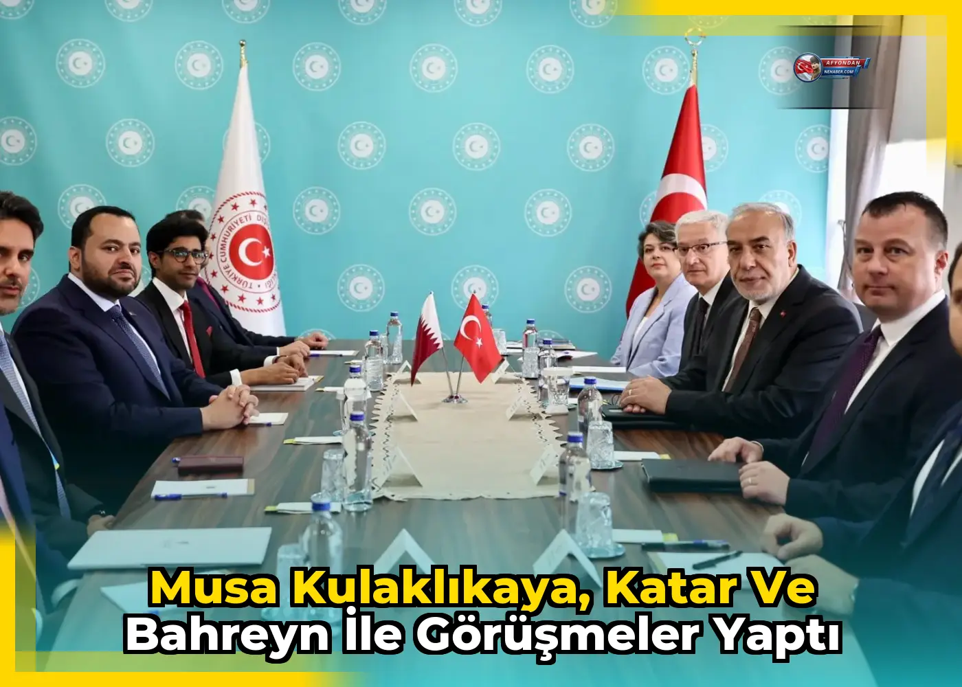 Musa Kulaklıkaya, Katar ve Bahreyn ile görüşmeler yaptı