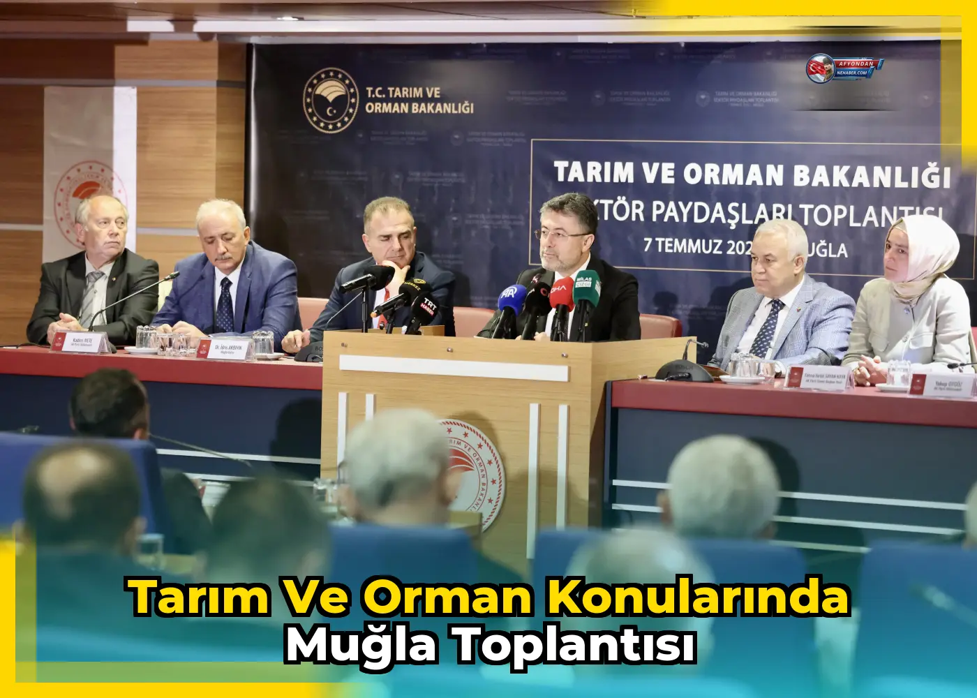 Tarım ve Orman Konularında Muğla Toplantısı