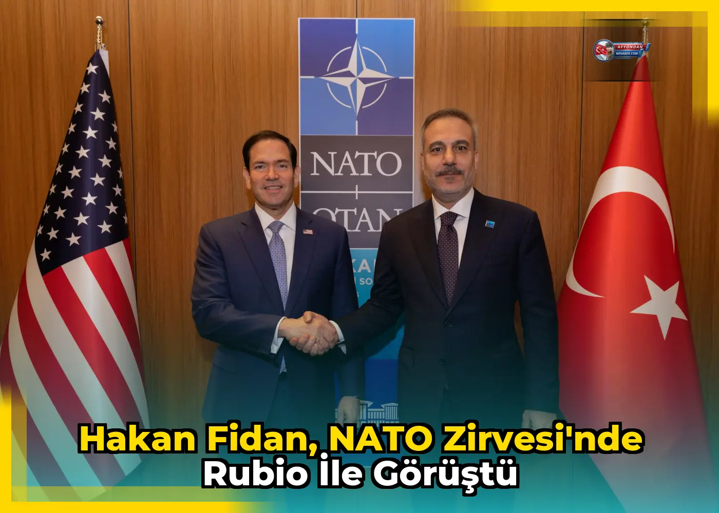 Hakan Fidan, NATO Zirvesi'nde Rubio ile görüştü