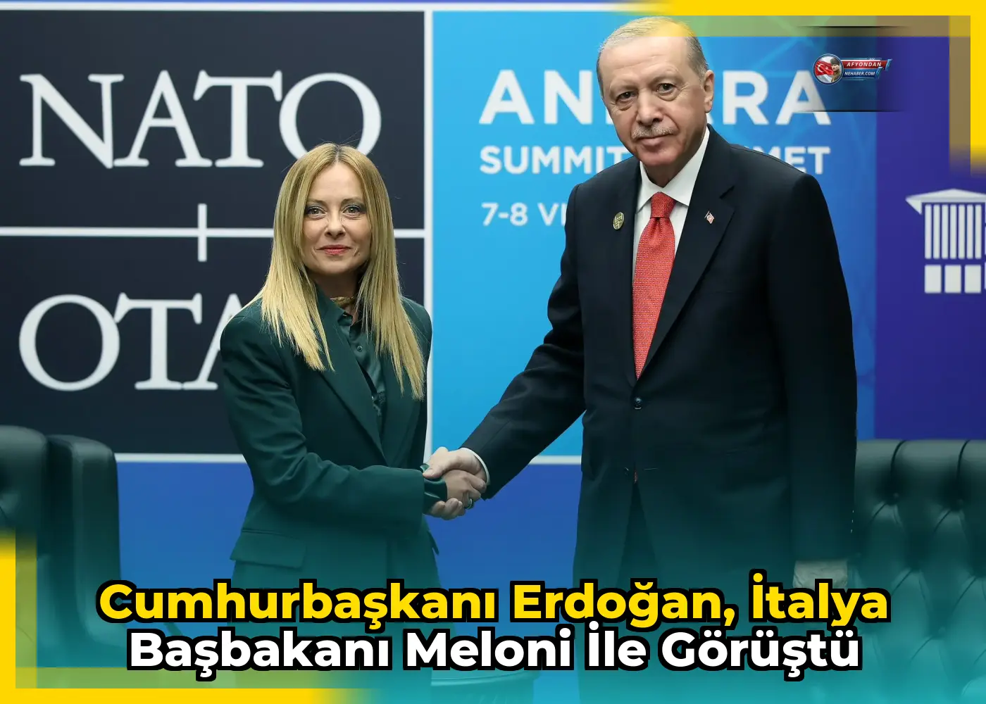 Cumhurbaşkanı Erdoğan, İtalya Başbakanı Meloni ile görüştü