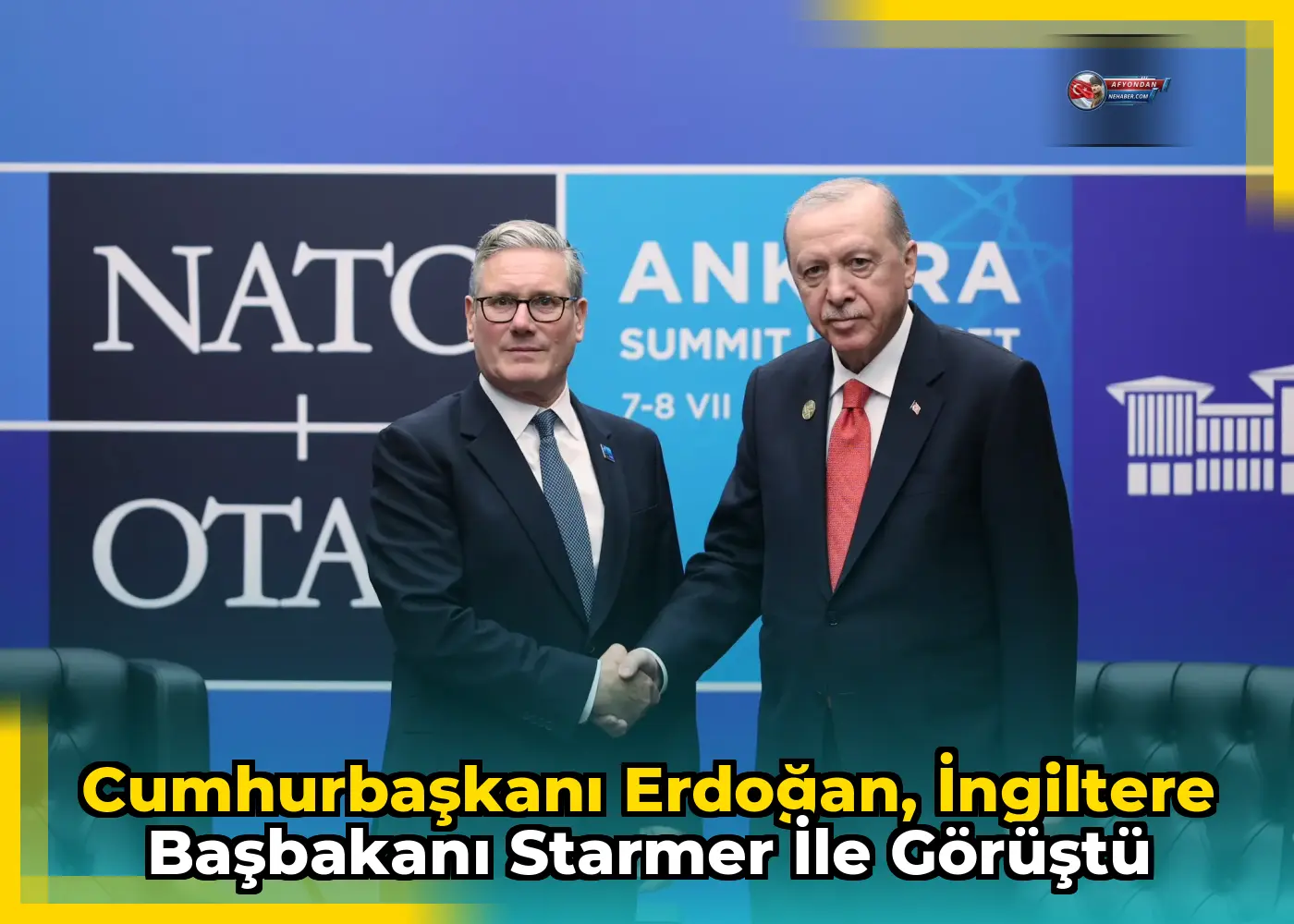 Cumhurbaşkanı Erdoğan, İngiltere Başbakanı Starmer ile görüştü