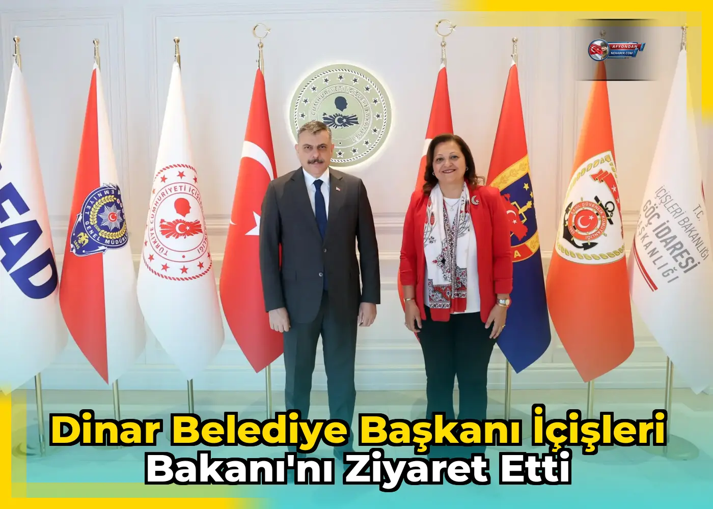 Dinar Belediye Başkanı İçişleri Bakanı'nı Ziyaret Etti