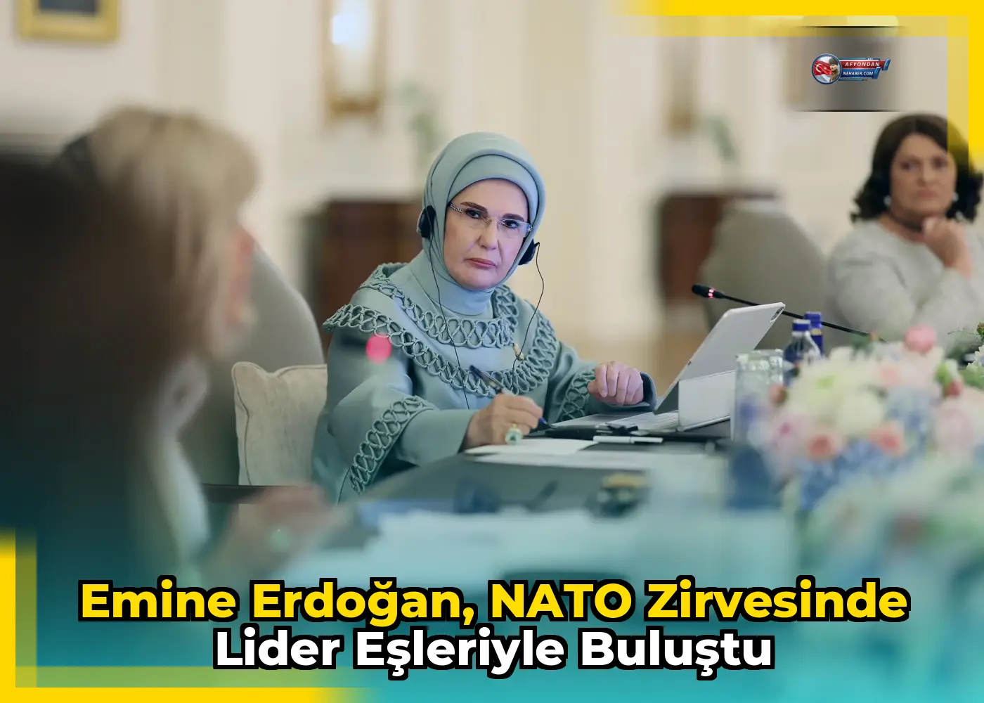 Emine Erdoğan, NATO zirvesinde lider eşleriyle buluştu
