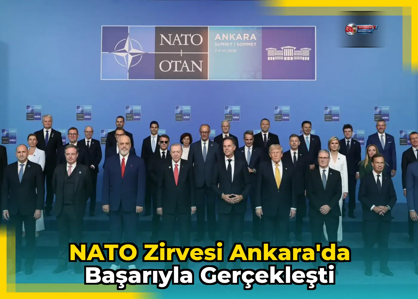 NATO Zirvesi Ankara'da Başarıyla Gerçekleşti