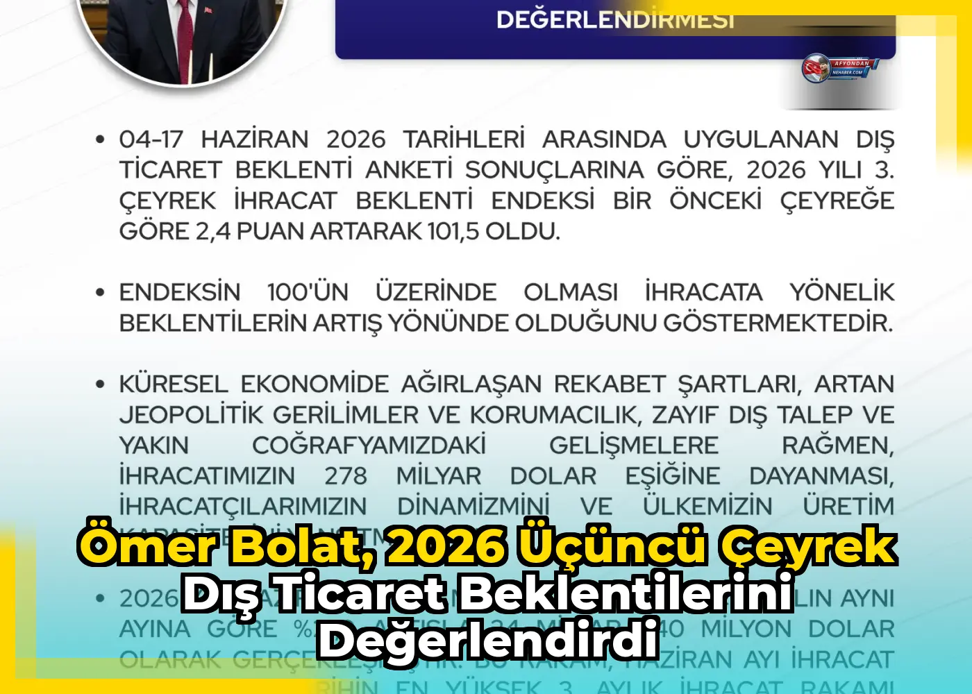 Ömer Bolat, 2026 Üçüncü Çeyrek Dış Ticaret Beklentilerini Değerlendirdi