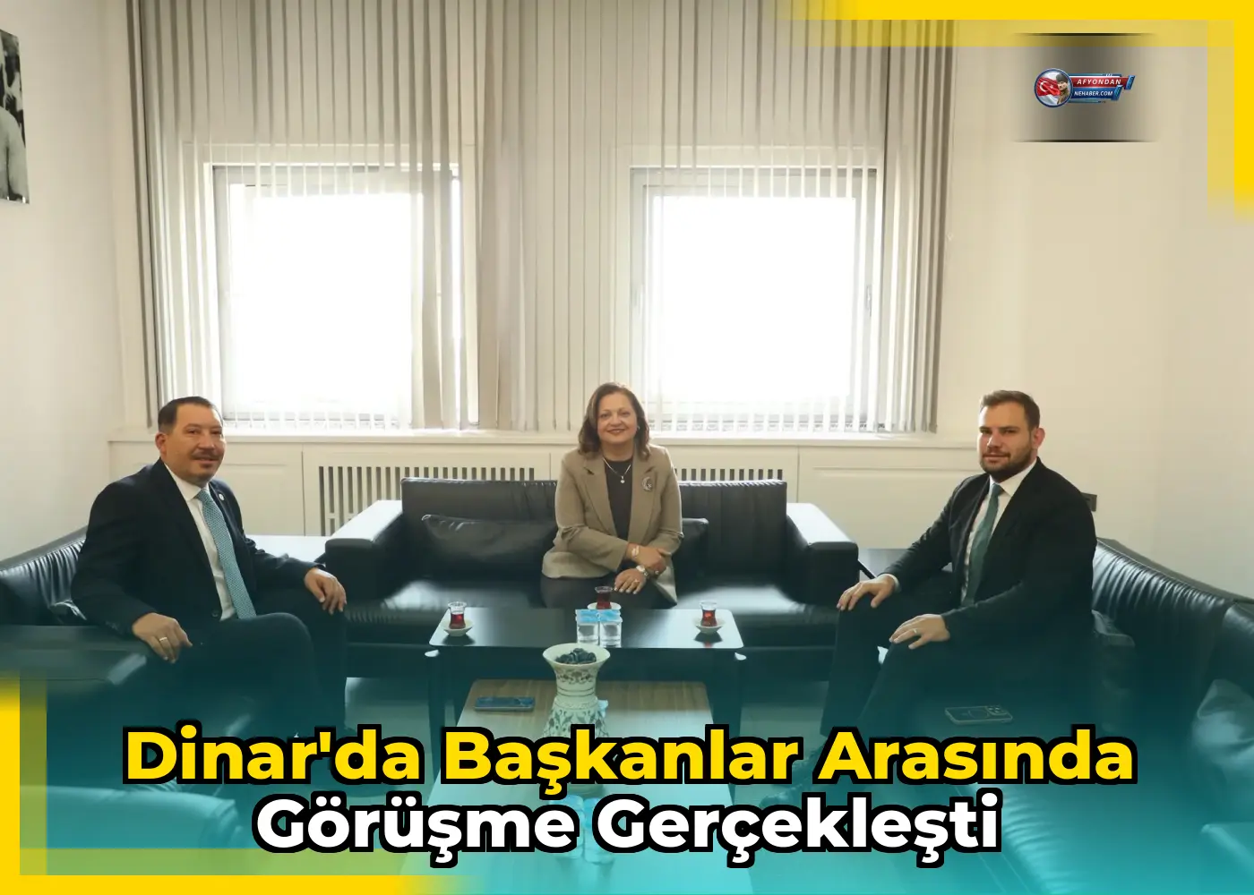 Dinar'da Başkanlar Arasında Görüşme Gerçekleşti
