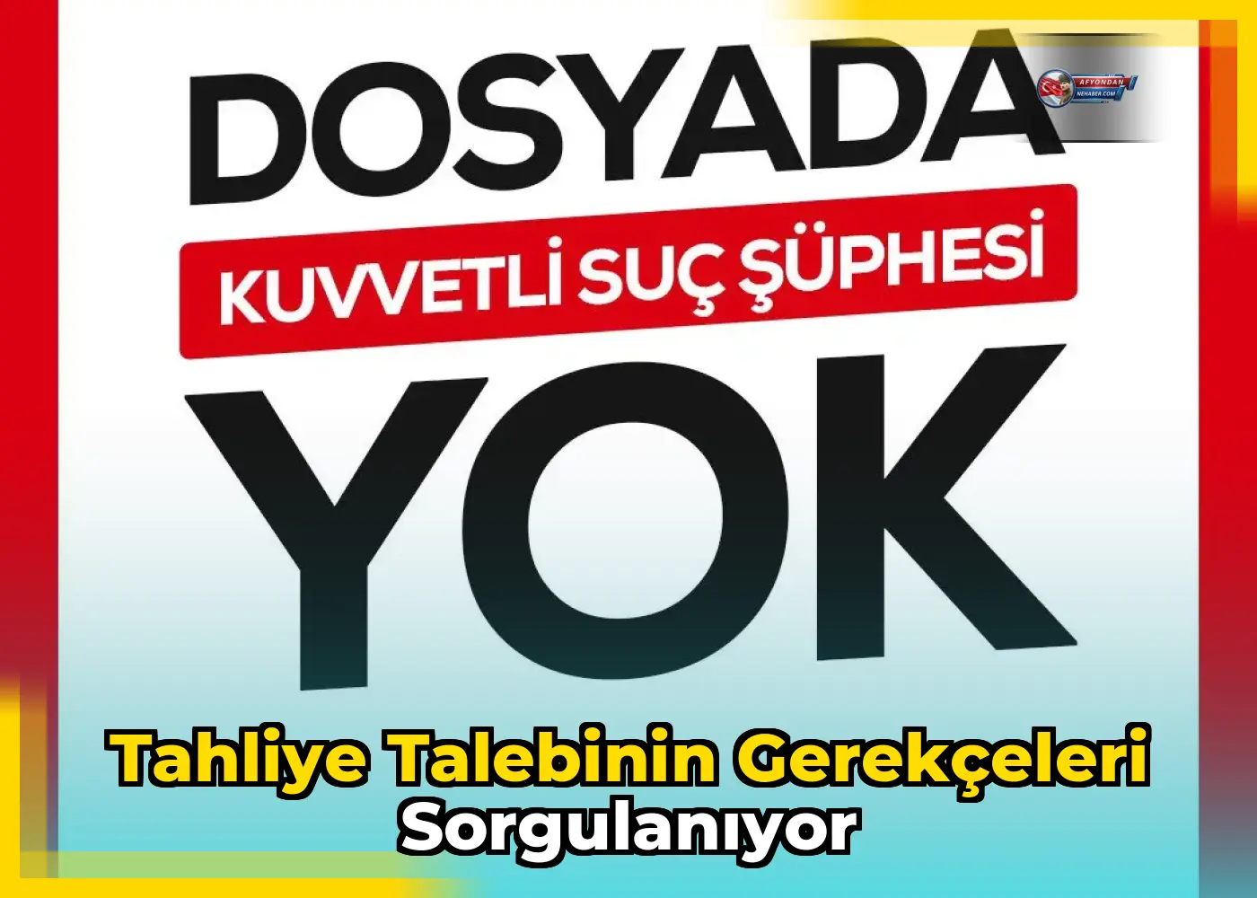 Tahliye talebinin gerekçeleri sorgulanıyor