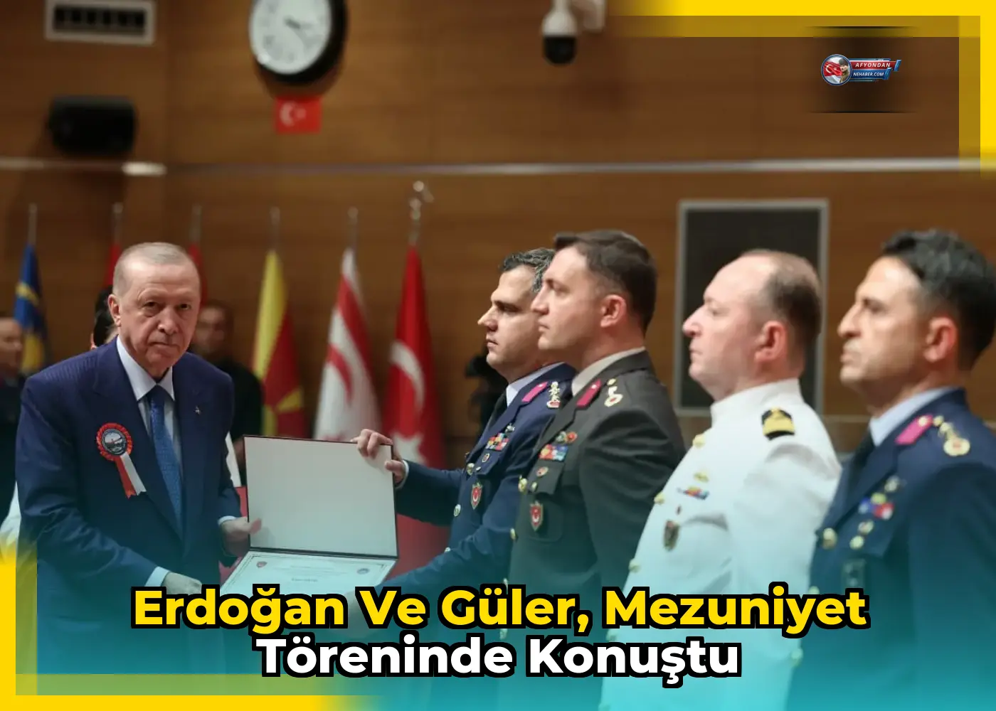 Erdoğan ve Güler, mezuniyet töreninde konuştu
