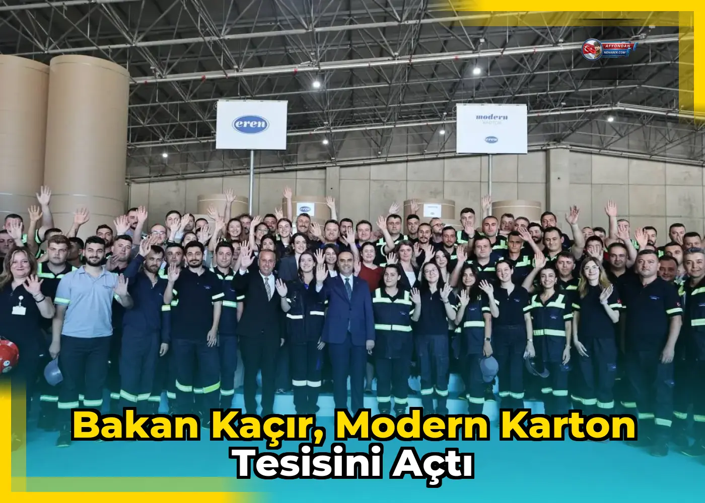 Bakan Kaçır, Modern Karton Tesisini Açtı