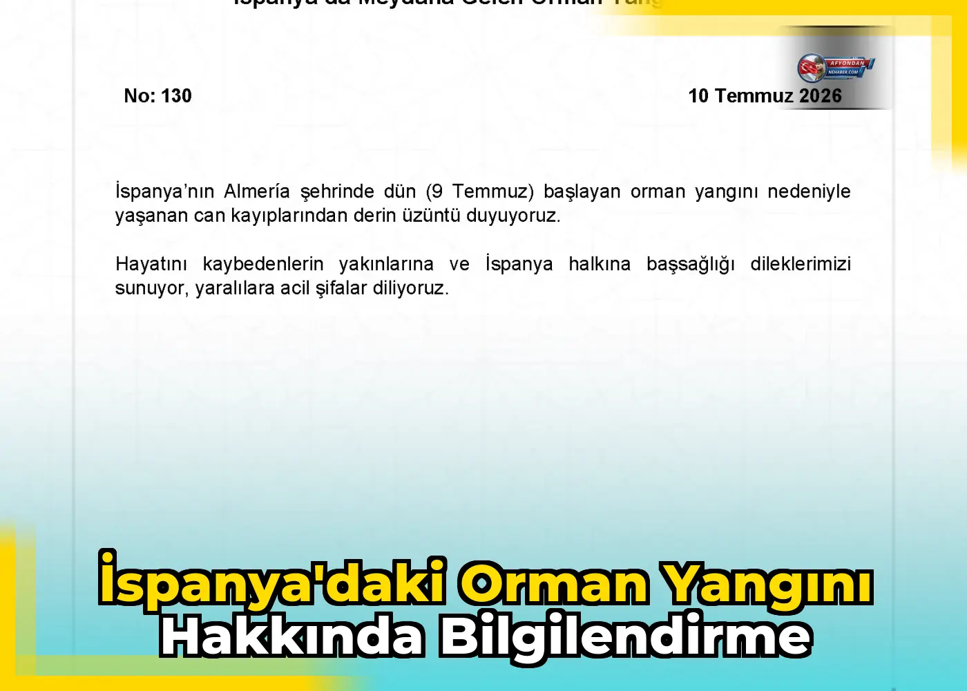 İspanya'daki Orman Yangını Hakkında Bilgilendirme