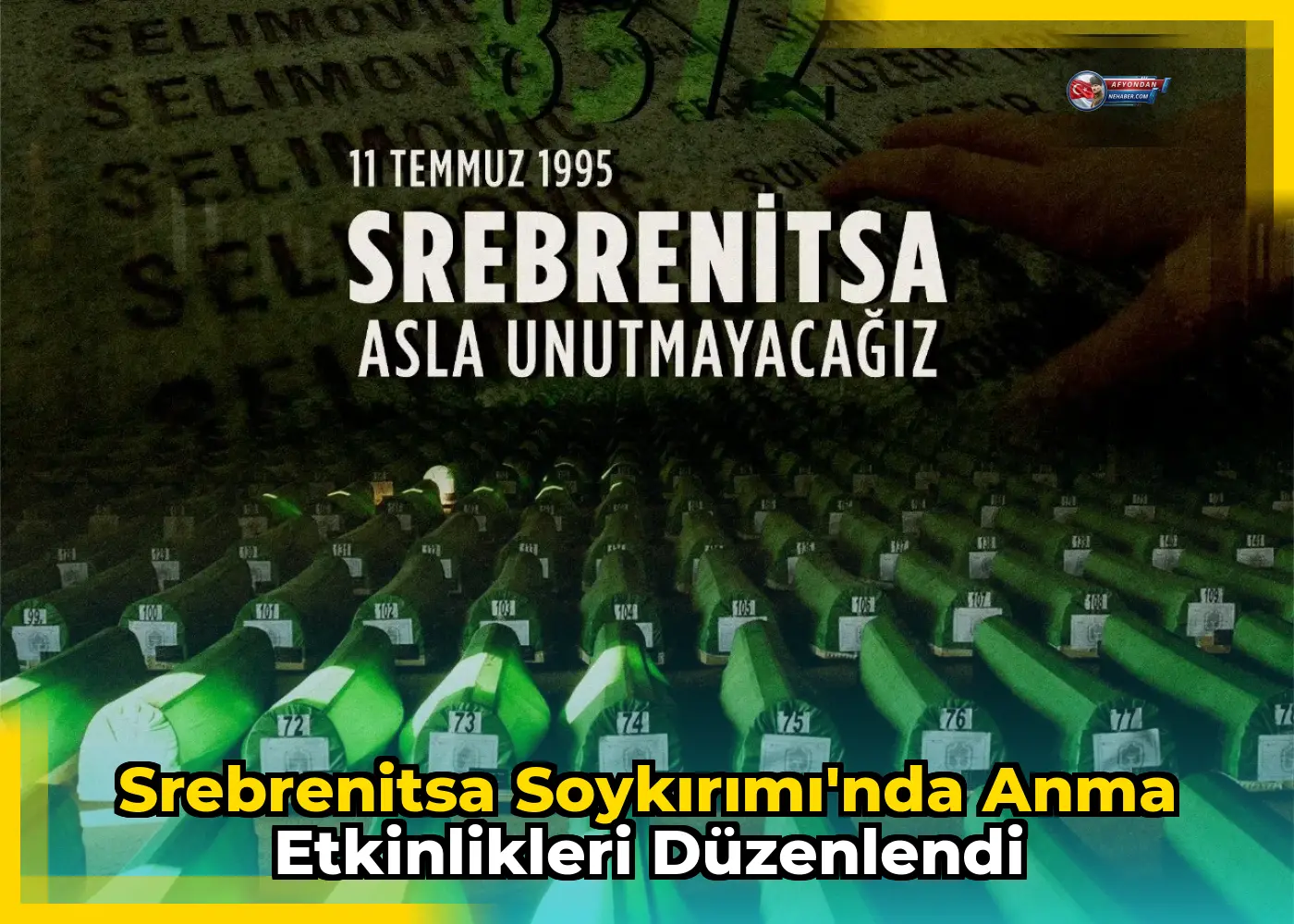 Srebrenitsa Soykırımı'nda anma etkinlikleri düzenlendi