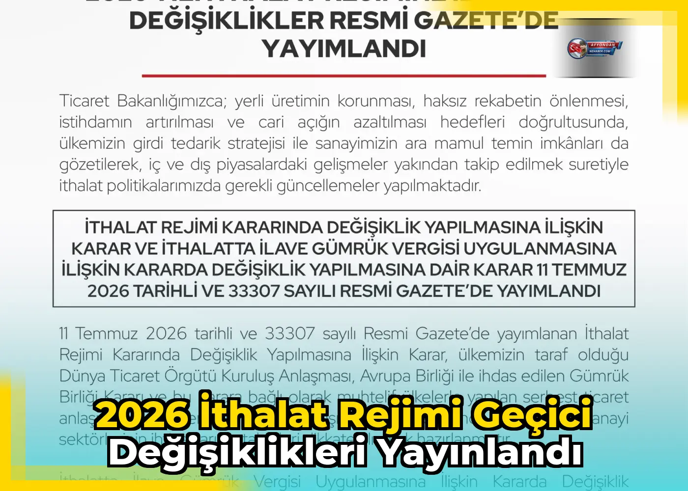 2026 İthalat Rejimi Geçici Değişiklikleri Yayınlandı