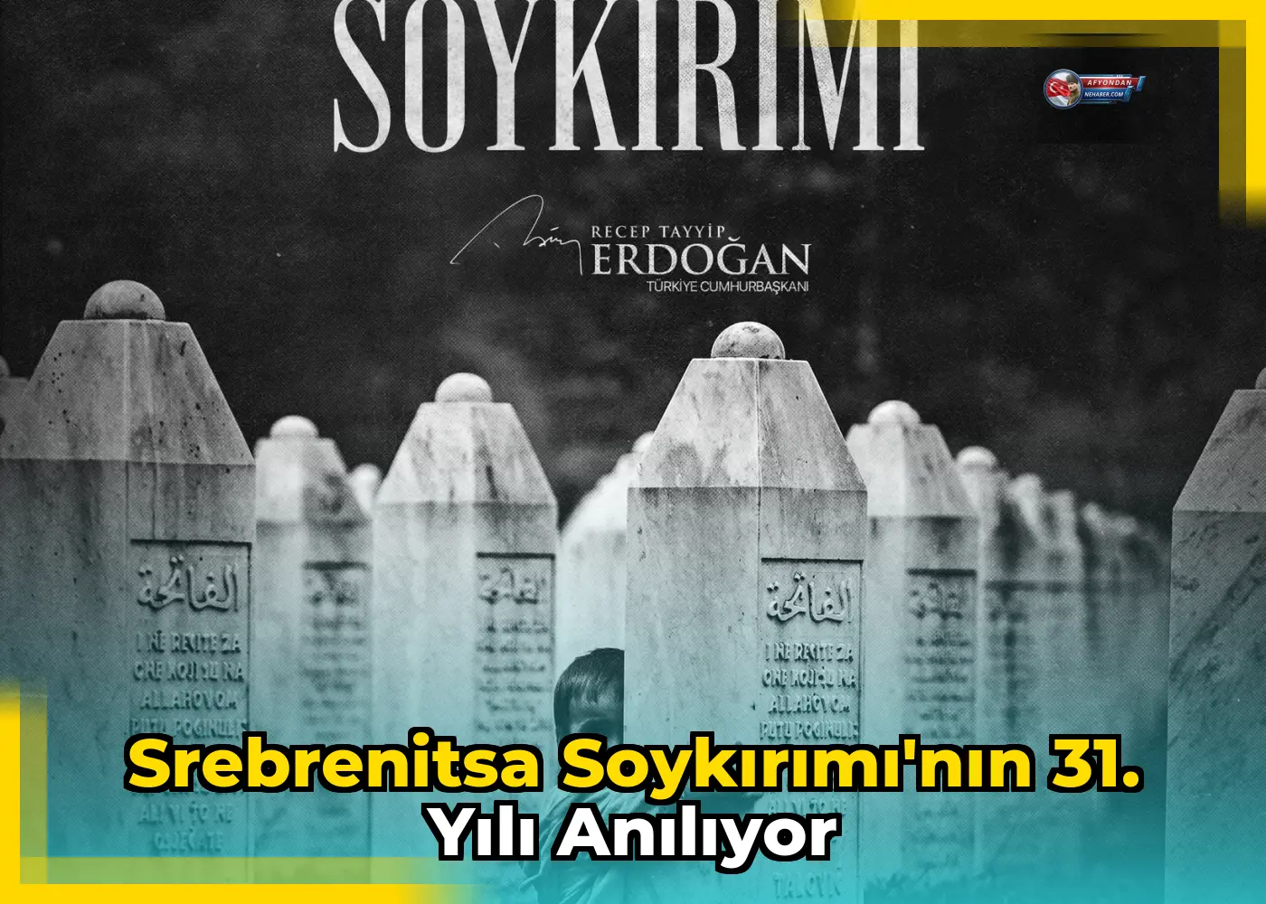 Srebrenitsa Soykırımı'nın 31. Yılı Anılıyor