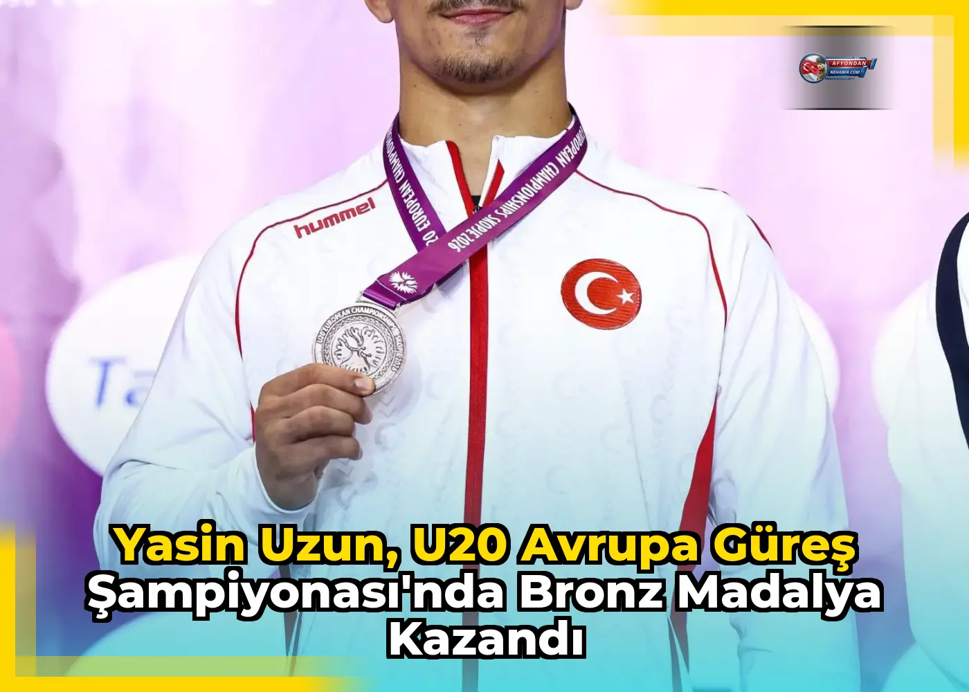 Yasin Uzun, U20 Avrupa Güreş Şampiyonası'nda bronz madalya kazandı