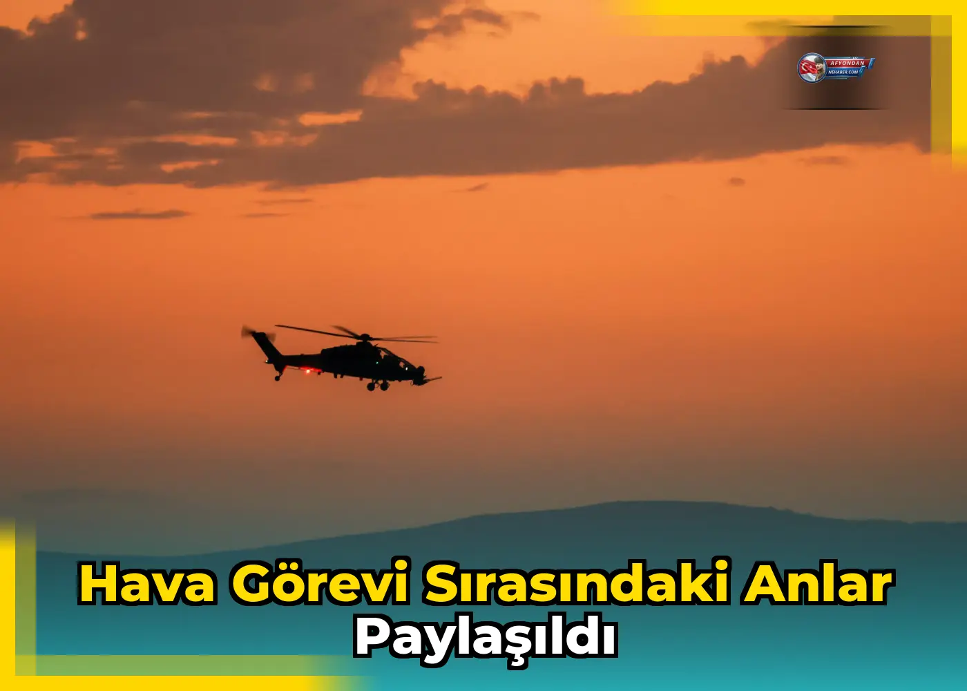 Hava Görevi Sırasındaki Anlar Paylaşıldı
