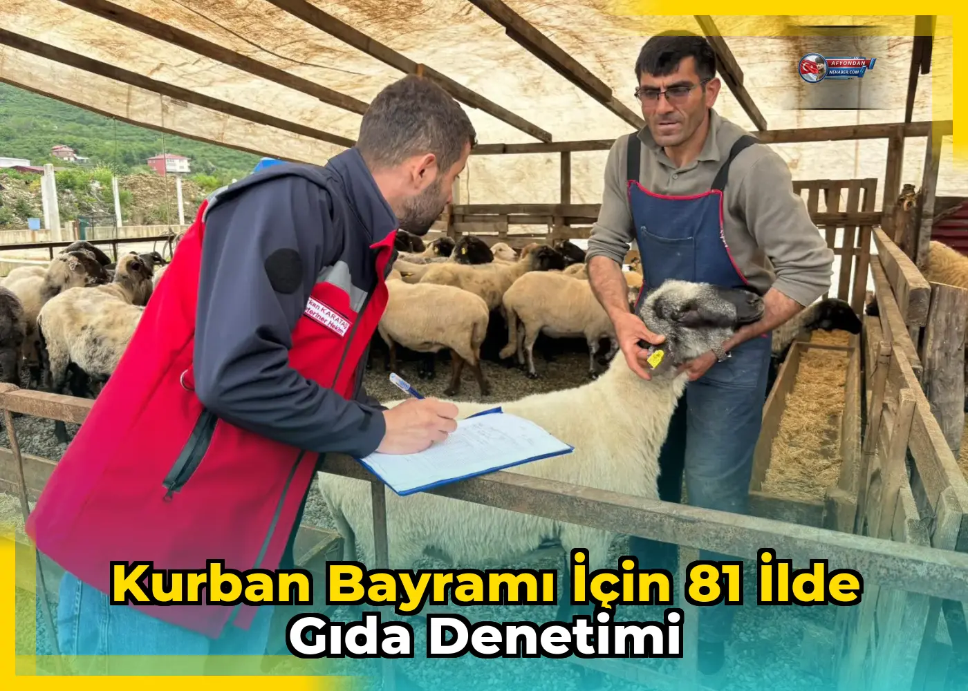 Kurban Bayramı için 81 ilde gıda denetimi