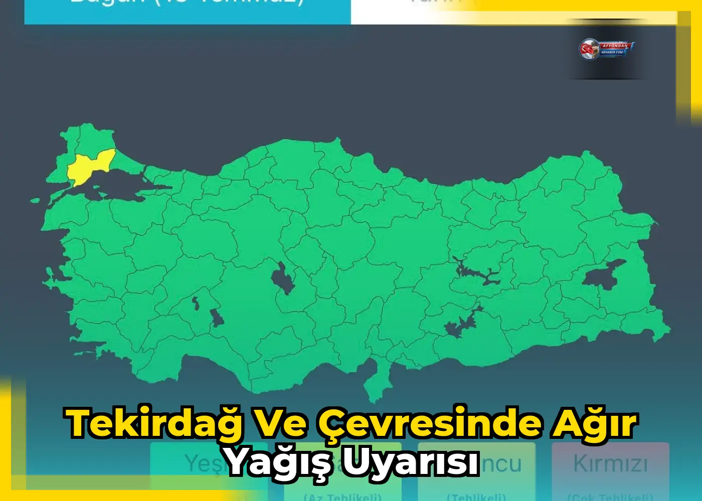 Tekirdağ ve çevresinde ağır yağış uyarısı