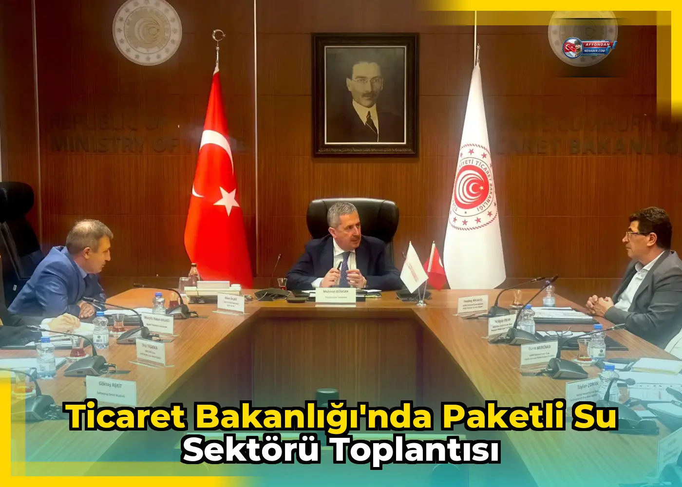 Ticaret Bakanlığı'nda Paketli Su Sektörü Toplantısı
