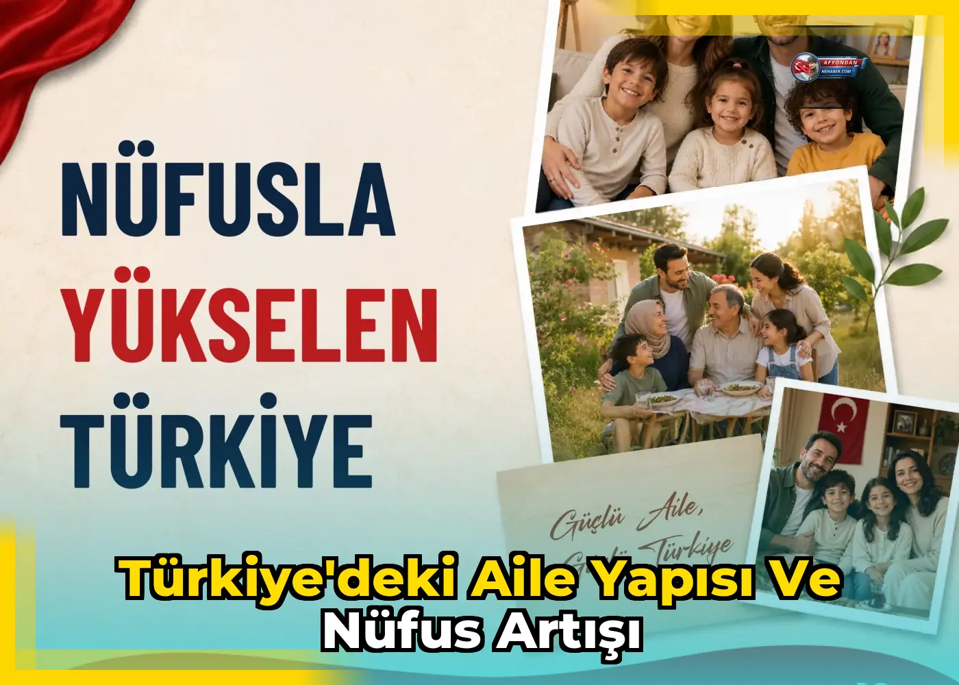 Türkiye'deki aile yapısı ve nüfus artışı