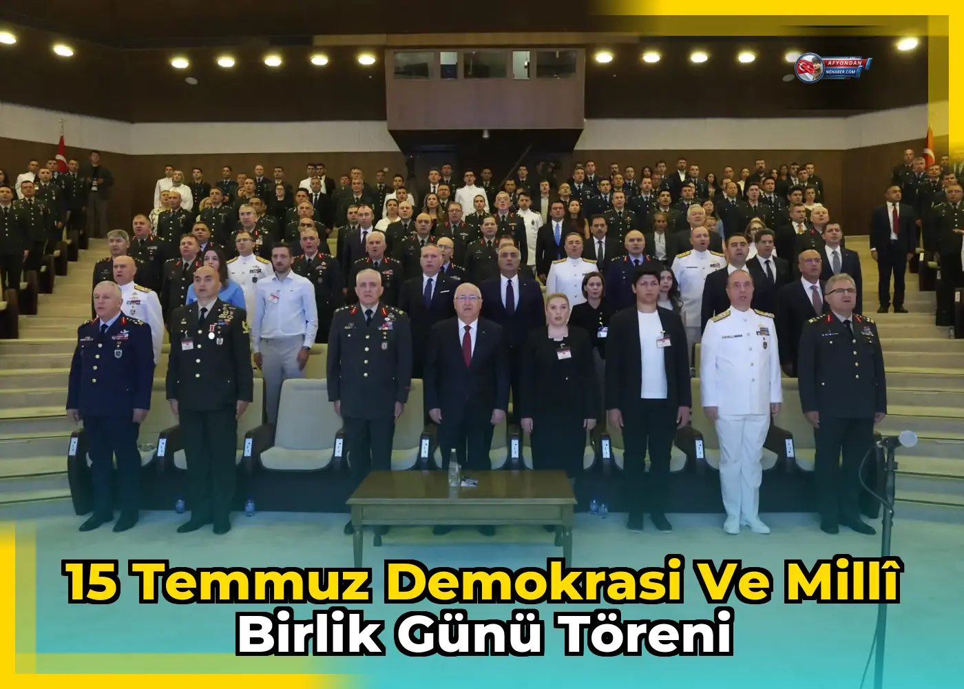 15 Temmuz Demokrasi ve Millî Birlik Günü Töreni
