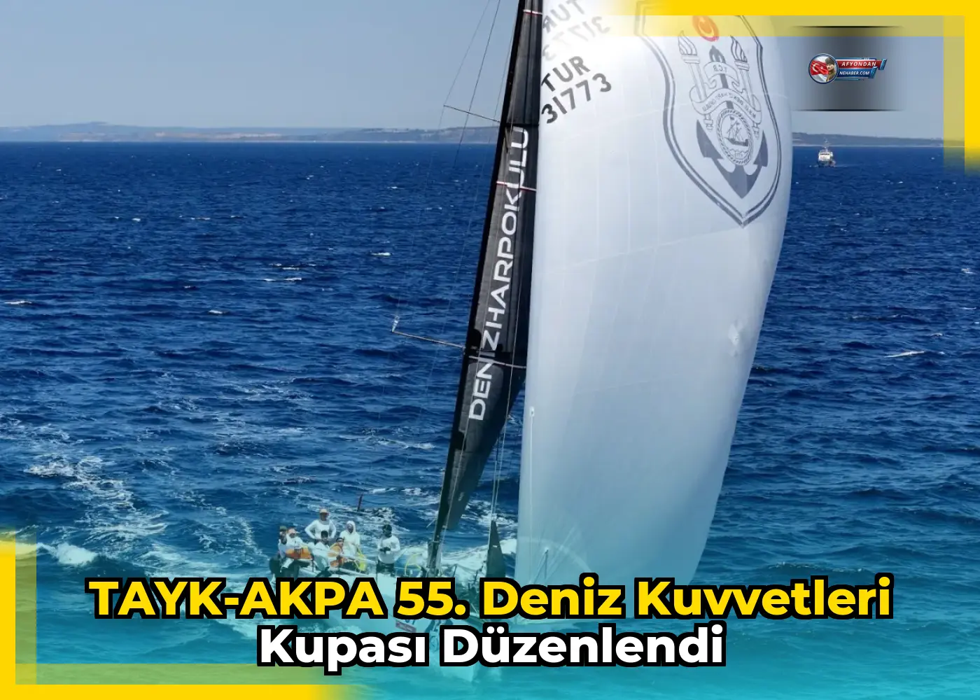 TAYK-AKPA 55. Deniz Kuvvetleri Kupası düzenlendi