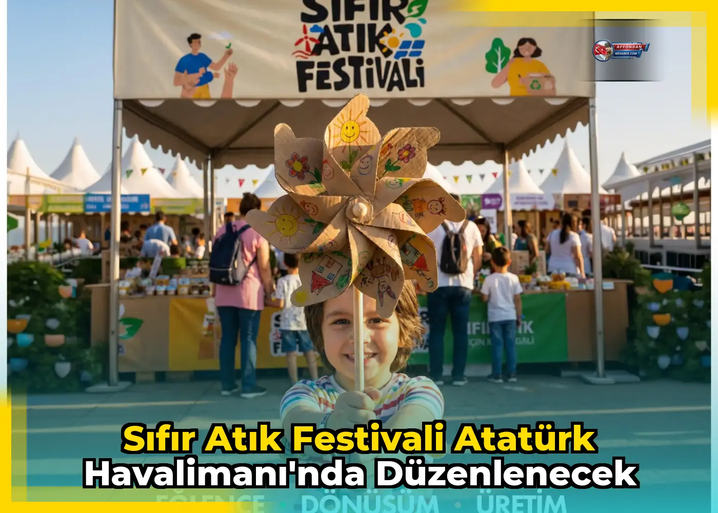 Sıfır Atık Festivali Atatürk Havalimanı'nda Düzenlenecek