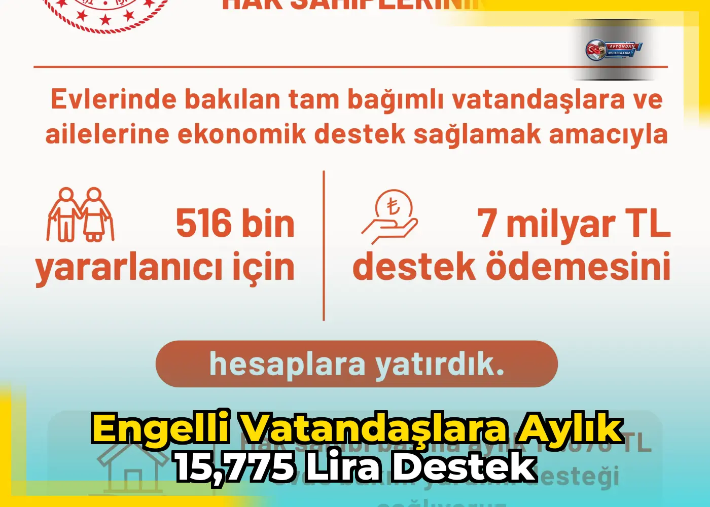Engelli vatandaşlara aylık 15,775 lira destek