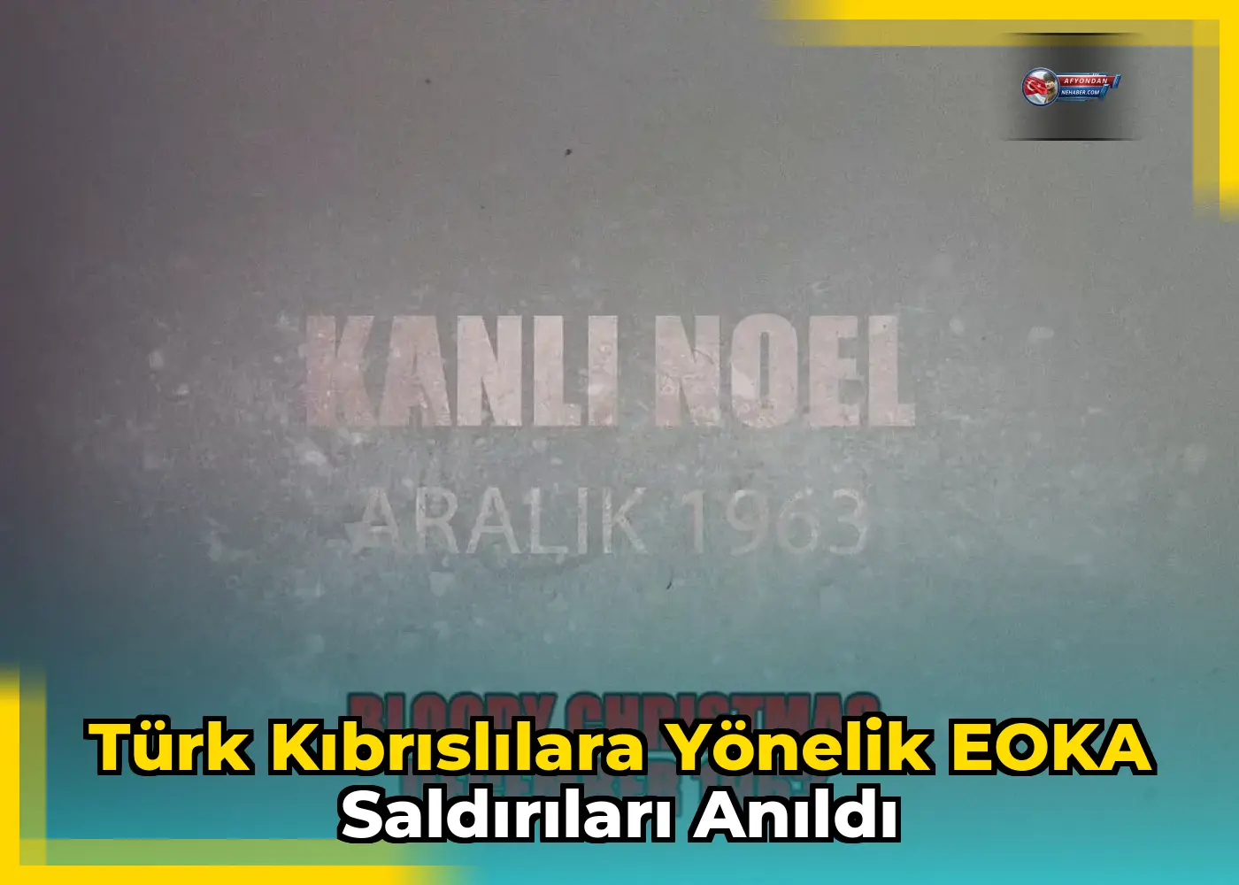 Türk Kıbrıslılara yönelik EOKA saldırıları anıldı