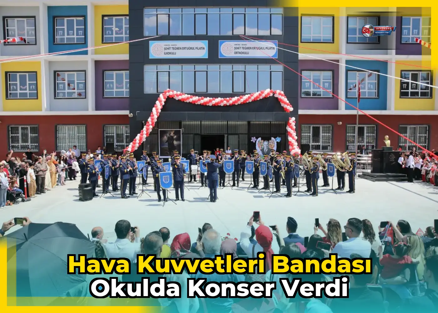 Hava Kuvvetleri Bandası okulda konser verdi