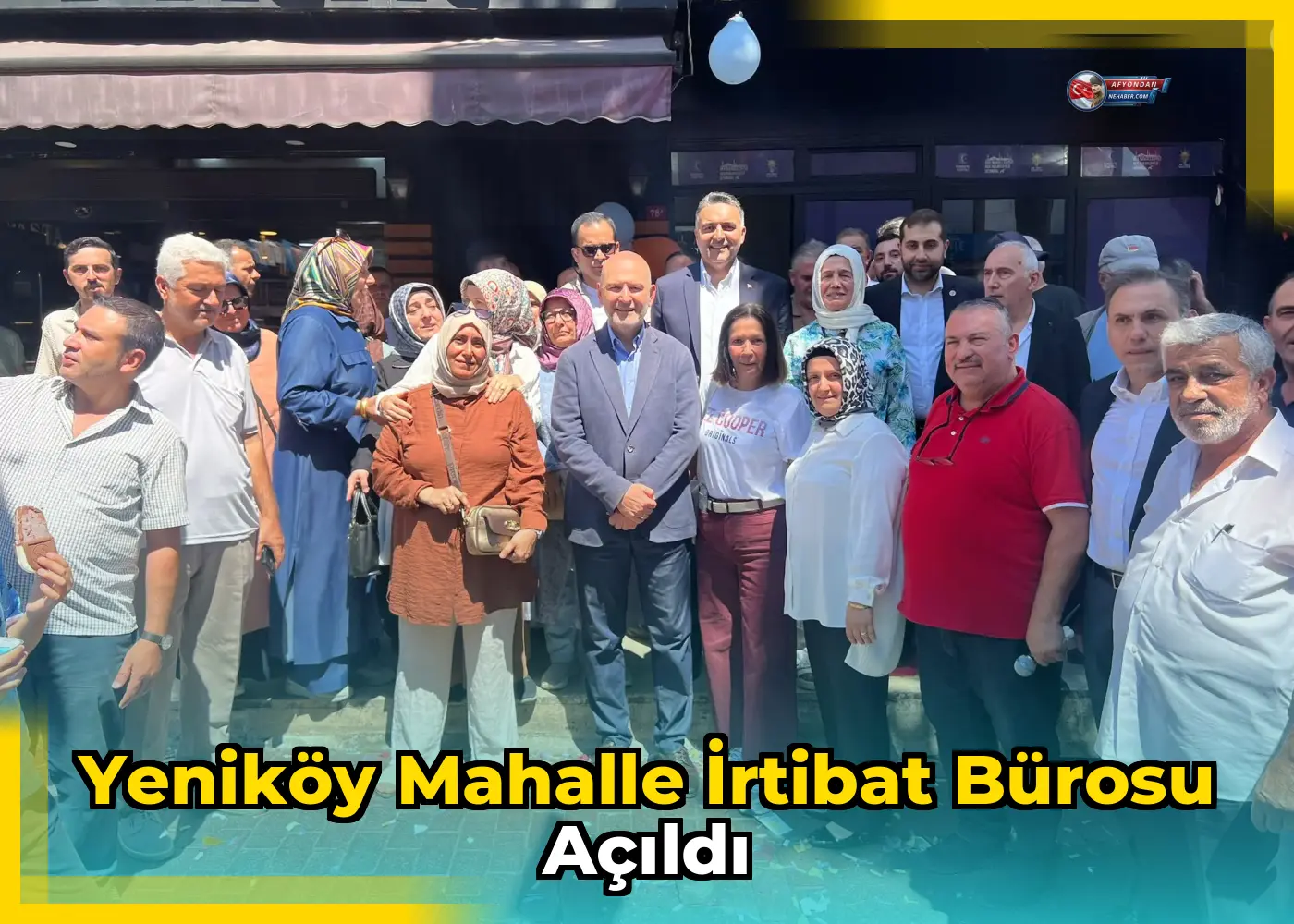 Yeniköy Mahalle İrtibat Bürosu açıldı