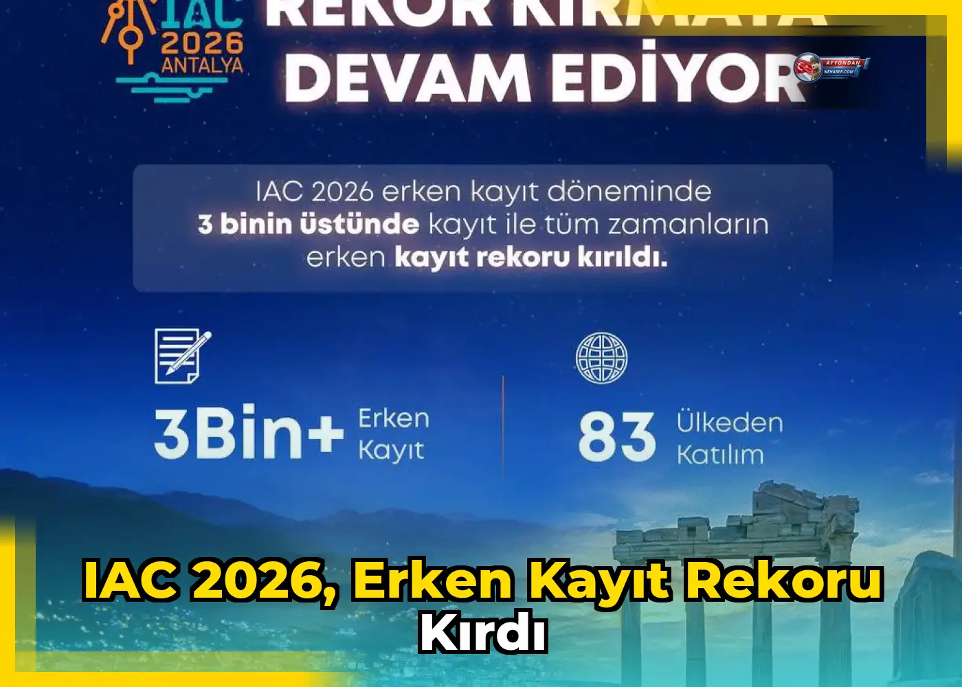IAC 2026, Erken Kayıt Rekoru Kırdı