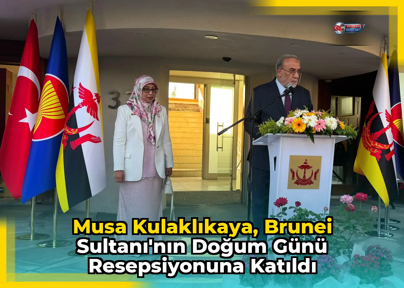 Musa Kulaklıkaya, Brunei Sultanı'nın doğum günü resepsiyonuna katıldı
