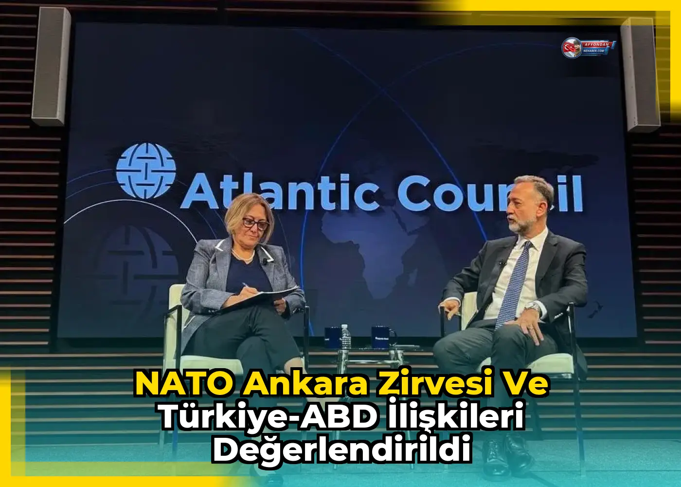 NATO Ankara Zirvesi ve Türkiye-ABD İlişkileri Değerlendirildi